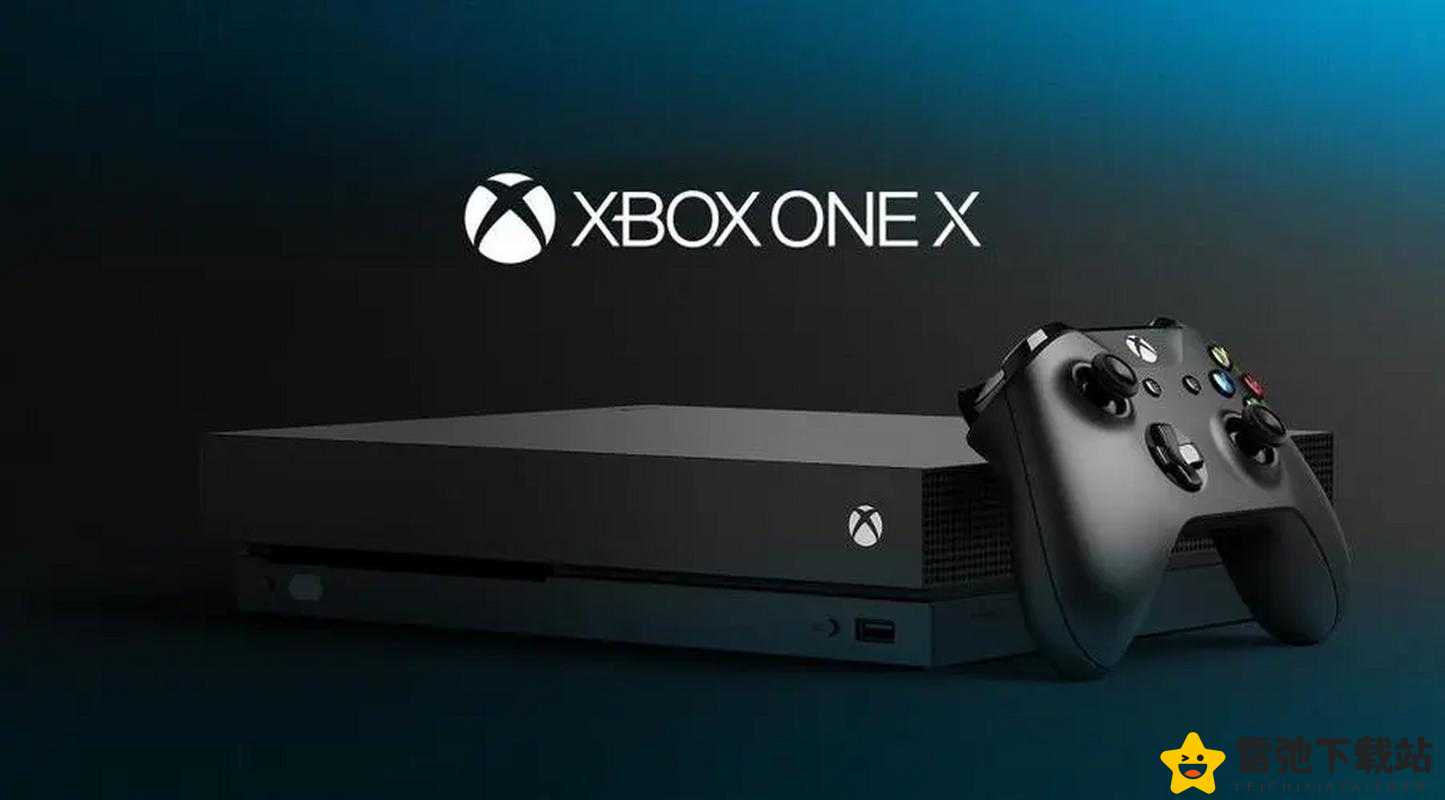 探索欧美 XBOX ONE：游戏世界的无限可能